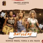 Vinka – Batuleke Ft. Winnie Nwagi & Ava Peace