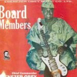 Chief Commander Ebenezer Obey – Board Members (1972)