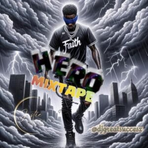 DJ Great Succesz – Hero Mixtape