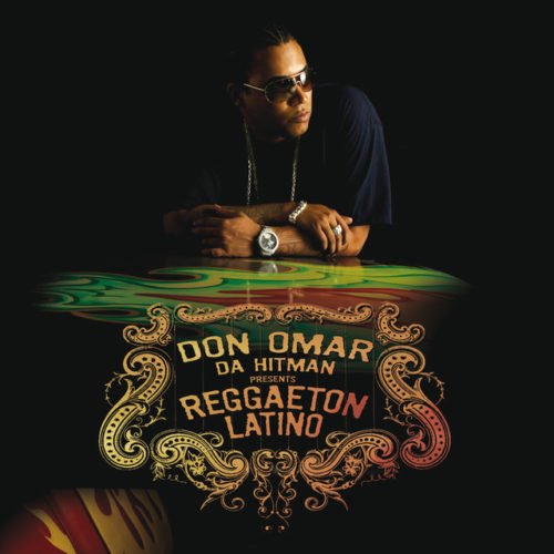 Don Omar – Reggaeton Latino