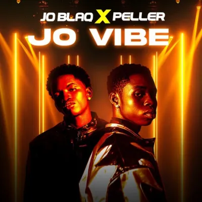 Joblaq - Jo Vibe ft. Peller