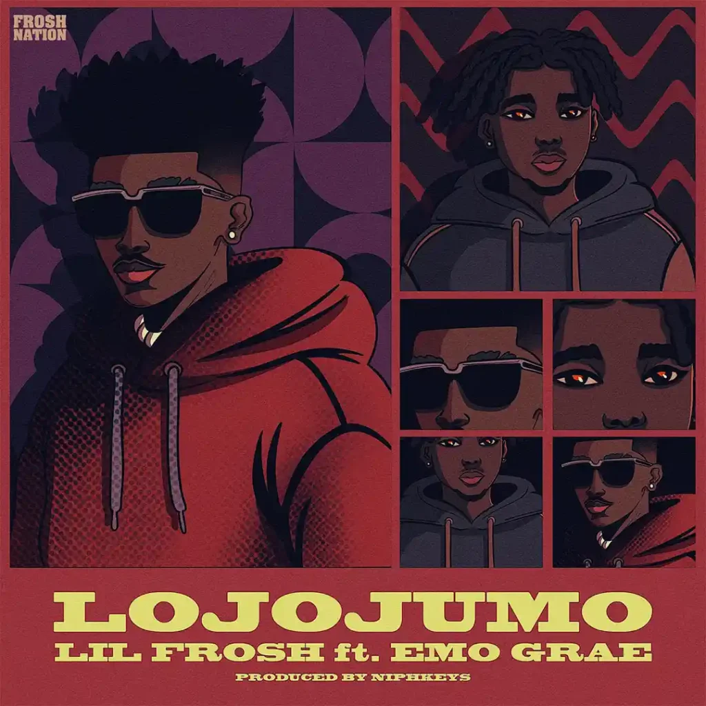 Lil Frosh – Lojojumo Ft. Emo Grae