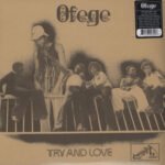 OLD SCHOOL: Ofege – Try and Love (1974)