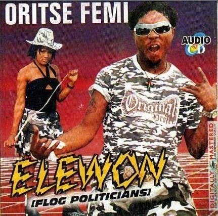 Oritse Femi – Elewon