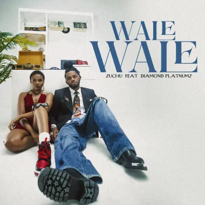 Zuchu – Wale Wale ft. Diamond Platnumz