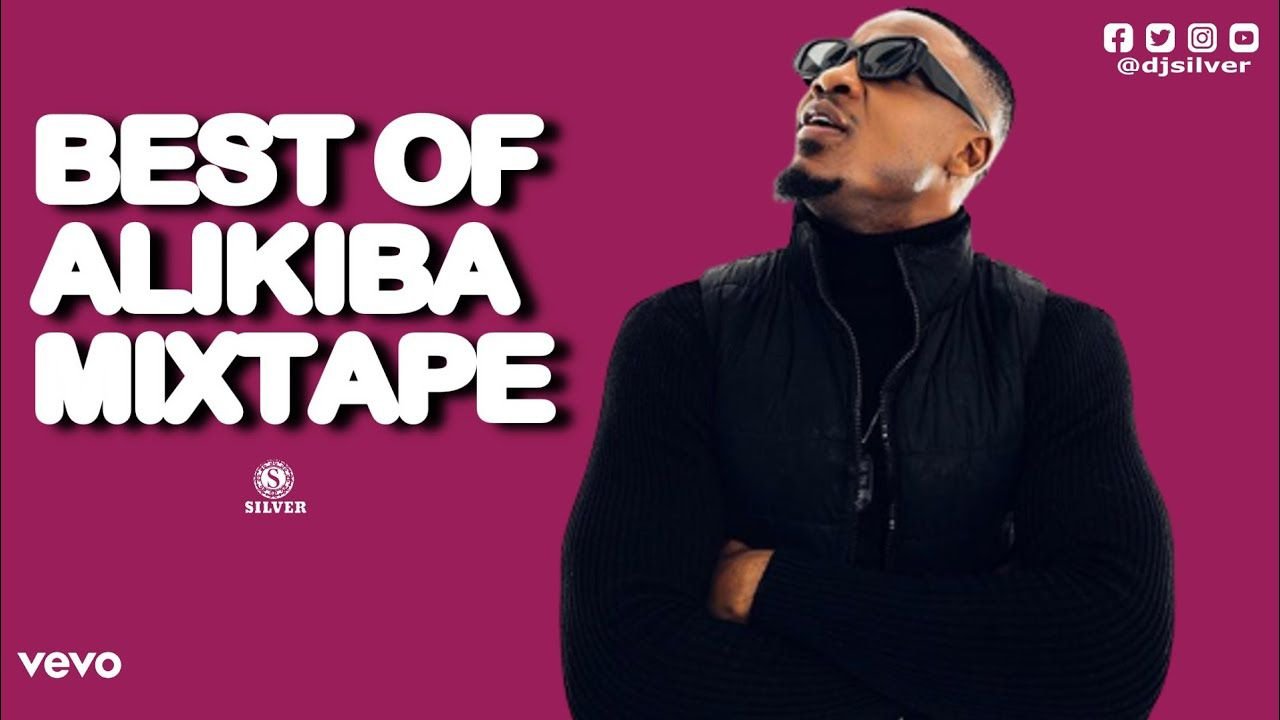 Best of Alikiba DJ Mix (Greatest Hits Songs Mixtape).
