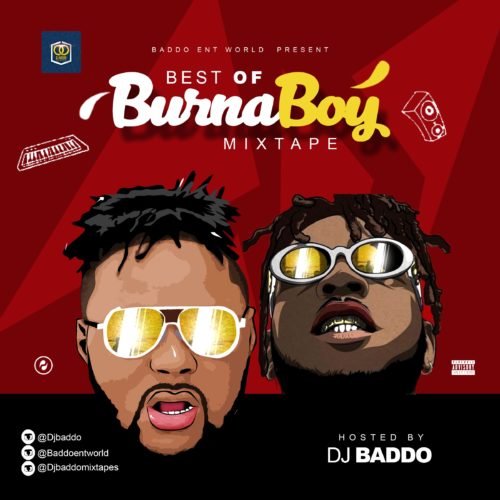 DJ Baddo – Best Of Burna Boy Mixtape