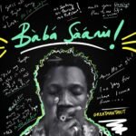 Greatman Takit – Baba Saanu