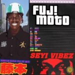 Seyi Vibez - Fuji Moto (EP) Album